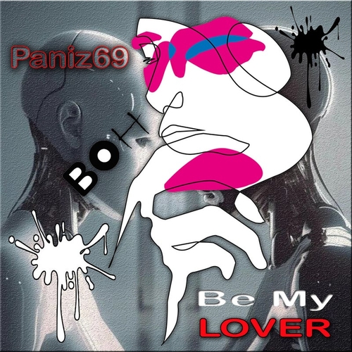 Paniz69 - Be my lover [BOH106]